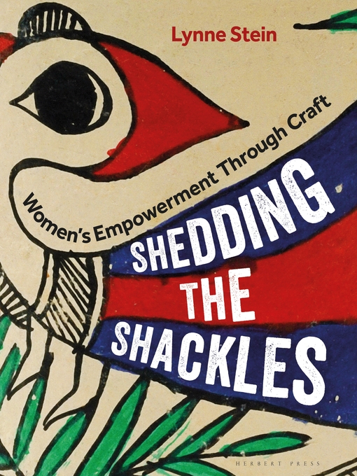 Title details for Shedding the Shackles by Lynne Stein - Available